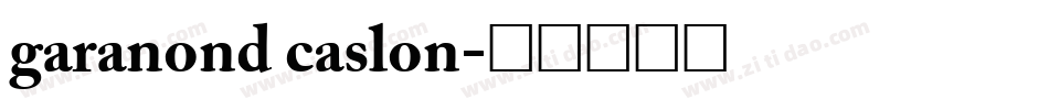 garanond caslon字体转换